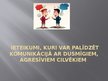 Prezentācija 'Ieteikumi, kuri var palīdzēt komunikācijā ar dusmīgiem, agresīviem cilvēkiem', 1.