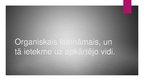 Prezentācija 'Organiskais kurināmais', 1.