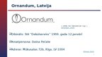 Prezentācija 'Sociālais uzņēmums "Ornandum"', 2.