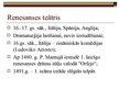 Prezentācija 'Renesanses teātris un dramaturģija', 3.