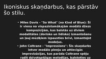 Prezentācija 'Modālais Džezs', 11.