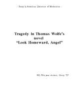 Eseja 'Tragedy in T.Wolfe's "Look Homeward Angel"', 1.