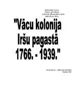 Referāts 'Vācu kolonija Iršu pagastā no 1766. līdz 1939.gadam', 1.