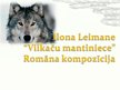 Prezentācija 'Ilona Leimane "Vilkaču mantiniece"', 1.