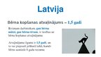 Prezentācija 'Bērnu kopšanas atvaļinājuma ilgums', 2.