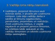Prezentācija 'Mērķi, to hierarhija. Vadītāja loma katra mērķa īstenošanā. Mērķu raksturlielumi', 9.
