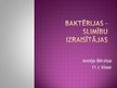 Prezentācija 'Baktērijas - slimības izraisītājas', 1.