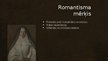 Prezentācija 'Romantisms', 3.