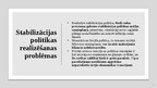 Prezentācija 'Vai politiķiem vajag censties stabilizēt ekonomiku?', 9.