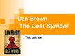 Prezentācija 'Dan Brown "The Lost Symbol"', 1.