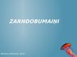 Prezentācija 'Zarndobumaiņi', 1.