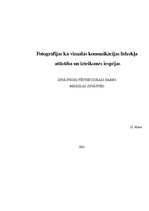 Referāts 'Fotogrāfijas kā vizuālās komunikācijas līdzekļa attīstība un izteiksmes iespējas', 1.