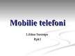 Prezentācija 'Mobilie telefoni', 1.