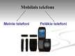 Prezentācija 'Mobilie telefoni', 5.
