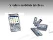 Prezentācija 'Mobilie telefoni', 9.