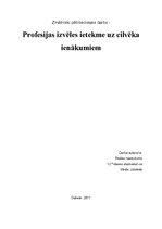 Referāts 'Profesijas izvēles ietekme uz cilvēka ienākumiem', 1.