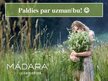 Prezentācija 'Latvijas veiksmes stāsts. "Madara Eco Cosmetics", SIA', 13.