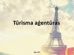 Prezentācija 'Tūroperatoru un tūrisma aģentūru piedāvājumu analīze', 3.
