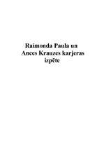 Referāts 'Raimonda Paula un Ances Krauzes karjeras izpēte', 1.