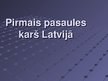 Prezentācija 'Pirmais pasaules karš Latvijā', 1.