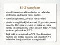 Prezentācija 'Ultravioletais starojums un tā ietekme uz cilvēka organismu', 5.