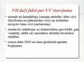 Prezentācija 'Ultravioletais starojums un tā ietekme uz cilvēka organismu', 7.