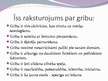 Prezentācija 'Prezentācija par gribu', 8.
