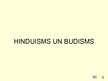 Prezentācija 'Indijas tradicionālā kultūra. Hinduisms un budisms', 1.