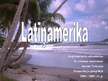 Prezentācija 'Latīņamerika', 1.