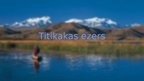 Prezentācija 'Titikakas ezers', 1.