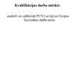 Prezentācija 'Pievienotās vērtības nodoklis Latvijā un Eiropas Savienības dalībvalstīs', 2.