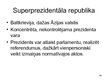Prezentācija 'Valsts pārvaldes forma', 66.