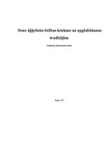 Referāts 'Seno ēģiptiešu ticības ietekme uz apglabāšanas tradīcijām', 1.
