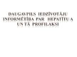 Prezentācija 'Daugavpils iedzīvotāju informētība par hepatītu A un tā profilaksi', 1.