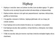 Prezentācija 'Hiphopa kultūra', 5.