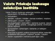 Prezentācija 'Latvijas selekcija un izmēģinājumu stacijas', 6.