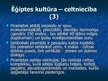 Prezentācija 'Ēģiptes kultūra un māksla', 16.