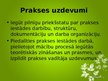 Prezentācija 'Kvalifikācijas prakses atskaite', 3.