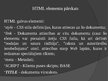 Prezentācija 'HTML programmēšanas valoda', 3.