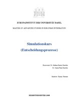 Referāts 'Simulationskurs (Entscheidungsprozesse)', 1.