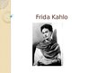 Prezentācija 'Frida Kahlo', 1.