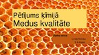 Prezentācija 'Medus analīze', 1.