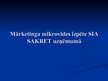 Prezentācija 'Mārketinga mikrovides izpēte SIA "Sakret" uzņēmumā', 2.