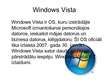 Prezentācija 'Windows Vista izlaidumi', 2.
