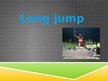 Prezentācija 'Long Jump', 1.