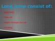 Prezentācija 'Long Jump', 2.