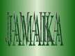 Prezentācija 'Jamaika', 1.