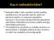 Prezentācija 'Radioaktivitāte', 3.