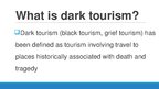 Prezentācija 'Dark Tourism', 6.
