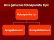 Prezentācija 'Fotoaparāts', 3.